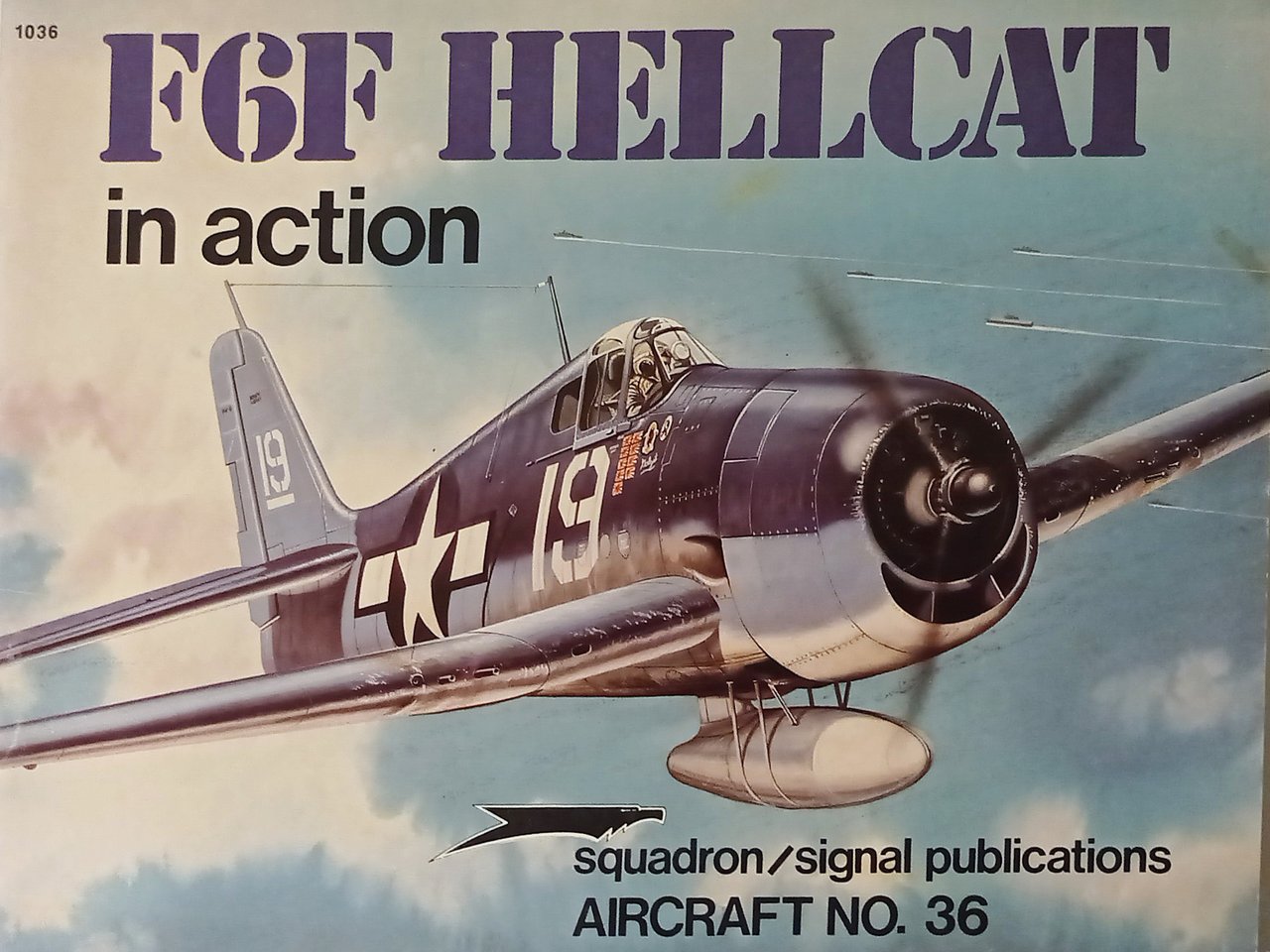 Aircraft N. 36 - F6F Hellcat in Action - ed. …