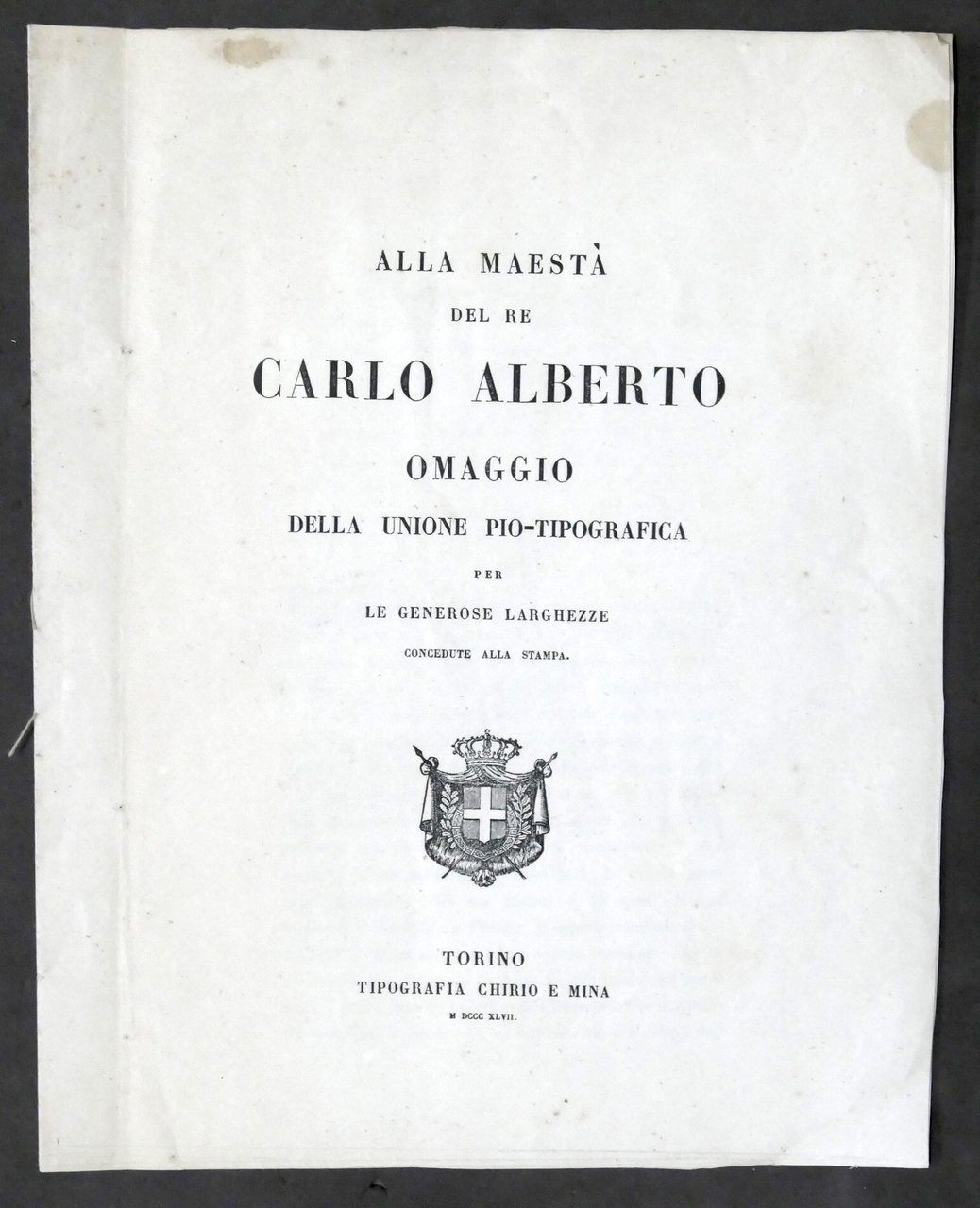 Al Re Carlo Alberto di Savoia - Omaggio della Unione …