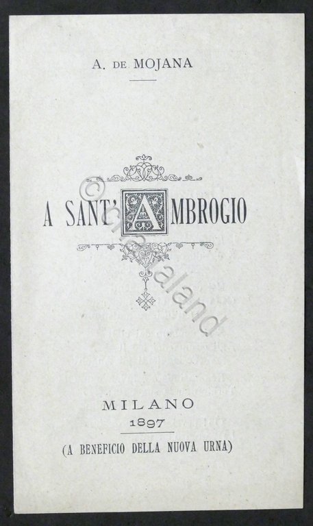 Alberto de Mojana - A Sant'Ambrogio - Milano - 1897 … | Immagine Gallery 3