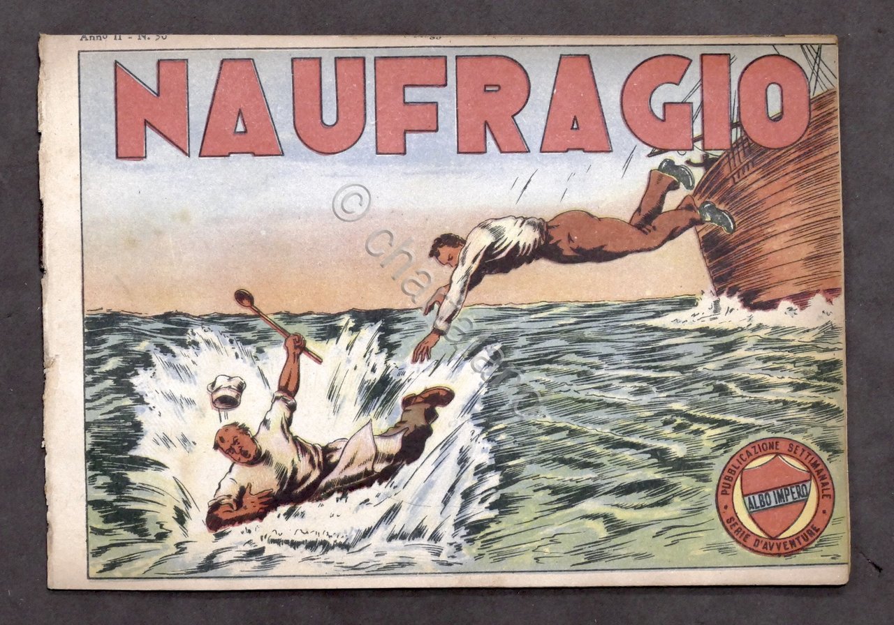Albo Impero - maggio 1943 - Naufragio - Racconto illustrato