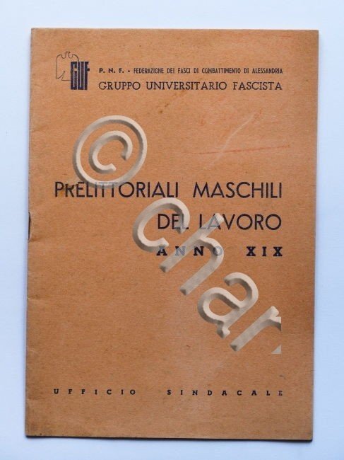 Alessandria - G.U.F. Prelittoriali maschili del lavoro - ed. 1941