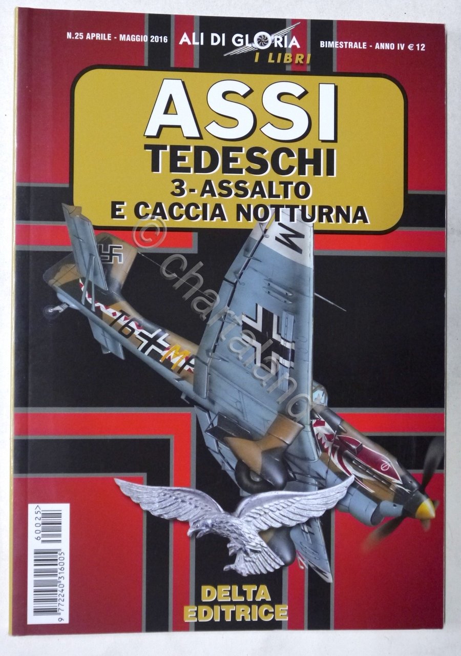 Ali di Gloria N. 25 - 2016 - Assi tedeschi: …