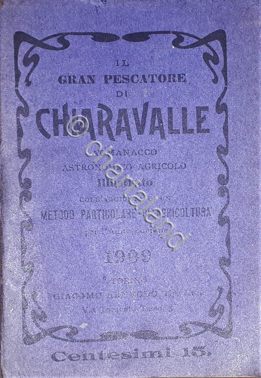 Almanacco Astronomico Agricolo - Il Gran Pescatore di Chiaravalle pe …