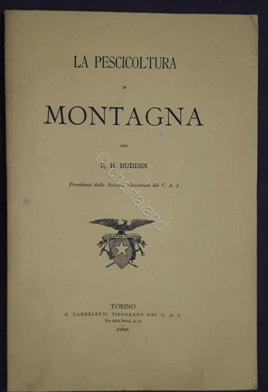 Alpinismo - R. H. Budden - La pescicoltura in Montagna … | Immagine principale