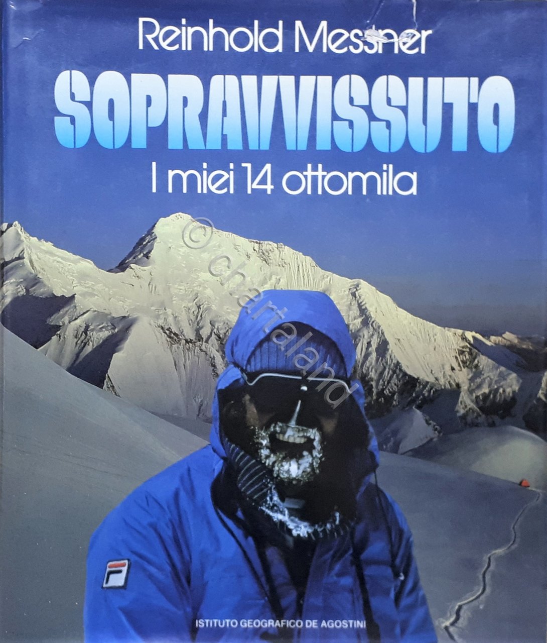 Alpinismo - R. Messner - Sopravvissuto - I miei 14 … | Immagine principale