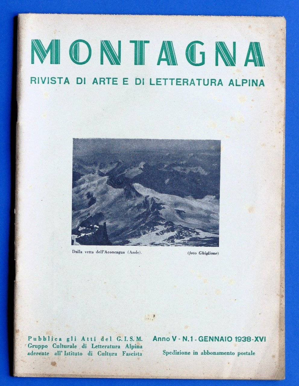 Alpinismo - Rivista Montagna - Gennaio 1938 - N° 1 | Immagine principale
