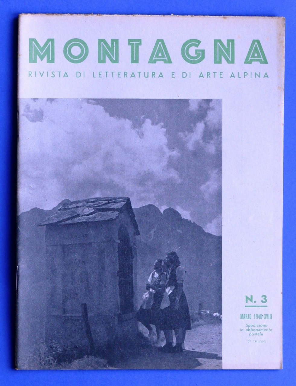 Alpinismo - Rivista Montagna - Marzo 1940 - N° 3 | Immagine principale