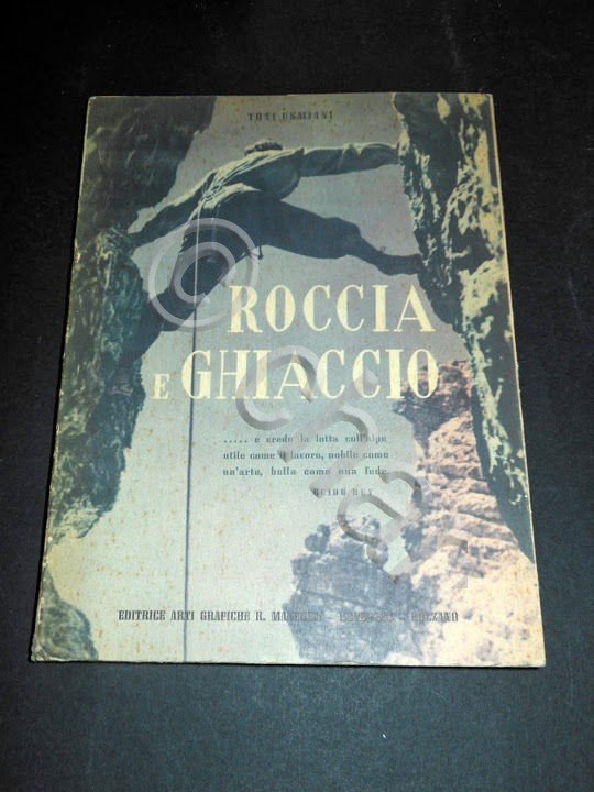 Alpinismo - Usmiani - Roccia e Ghiaccio (guida tecnico-didattica) 1^ …
