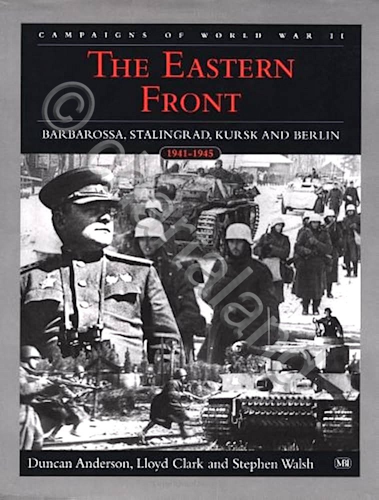 Anderson - The Eastern Front - Barbarossa Stalingrad Kursk Berlin …