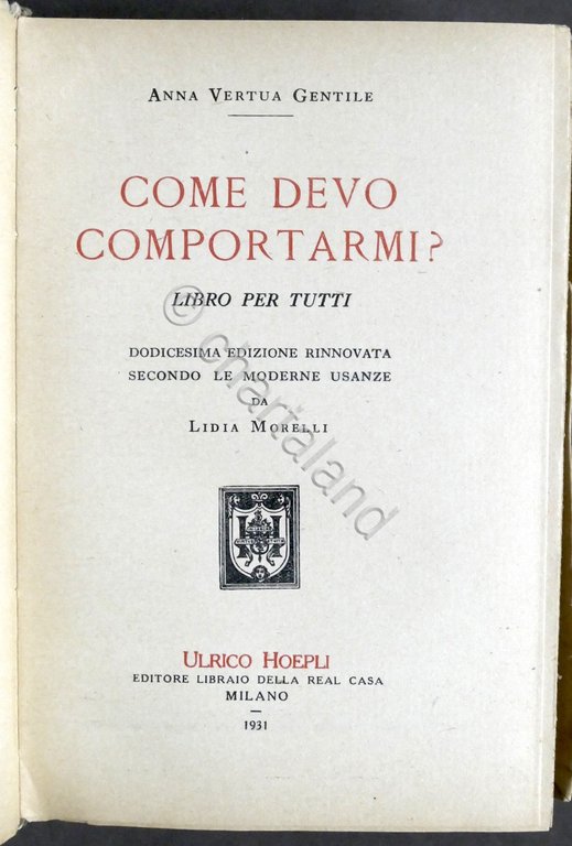 Anna Vertua gentile - Come devo comportarmi? - Libro per …