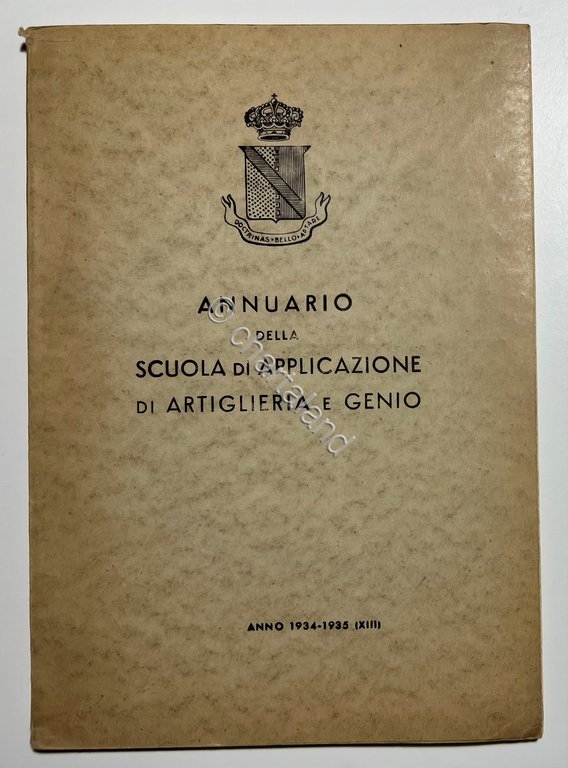 Annuario della Scuola di Applicazione di Artiglieria e Genio - …