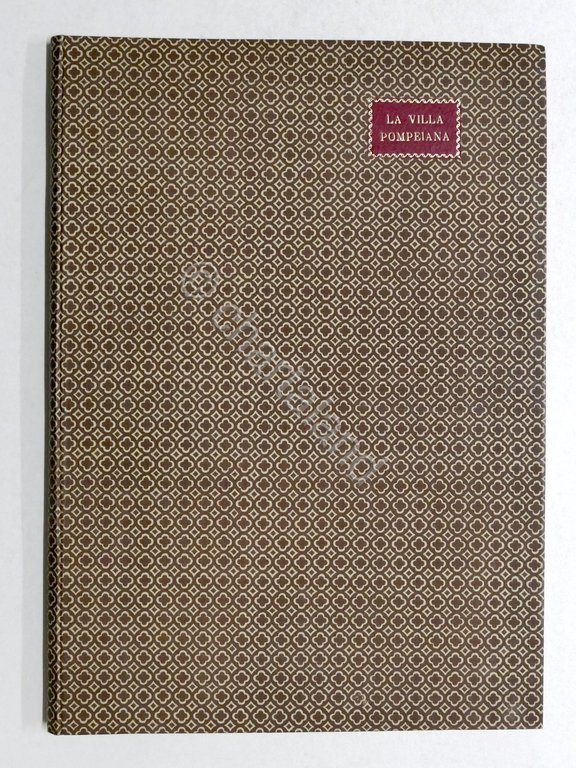 Archeologia F. Sinistore - La villa pompeiana scoperta presso Boscoreale …