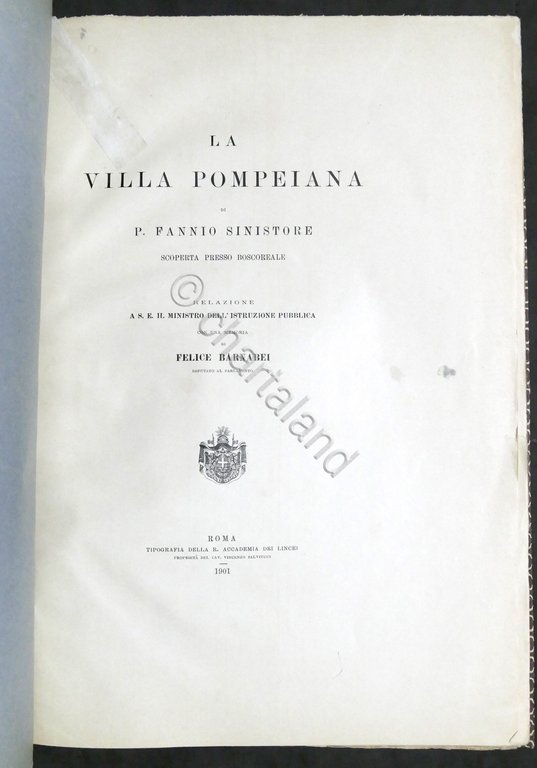 Archeologia F. Sinistore - La villa pompeiana scoperta presso Boscoreale …