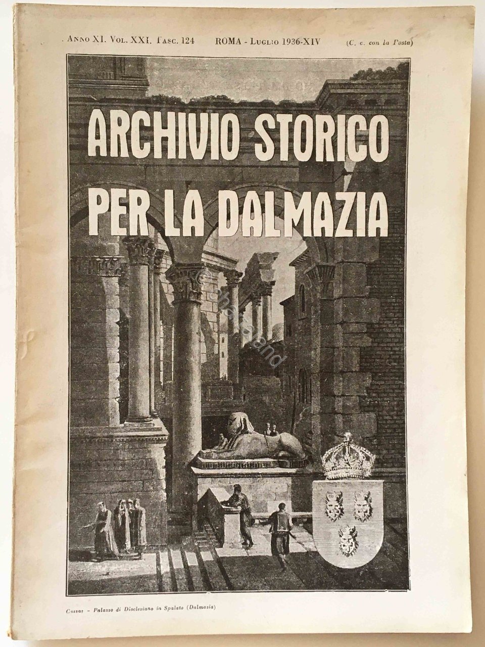 Archivio Storico per la Dalmazia - Mensile - Fascicolo 124 …