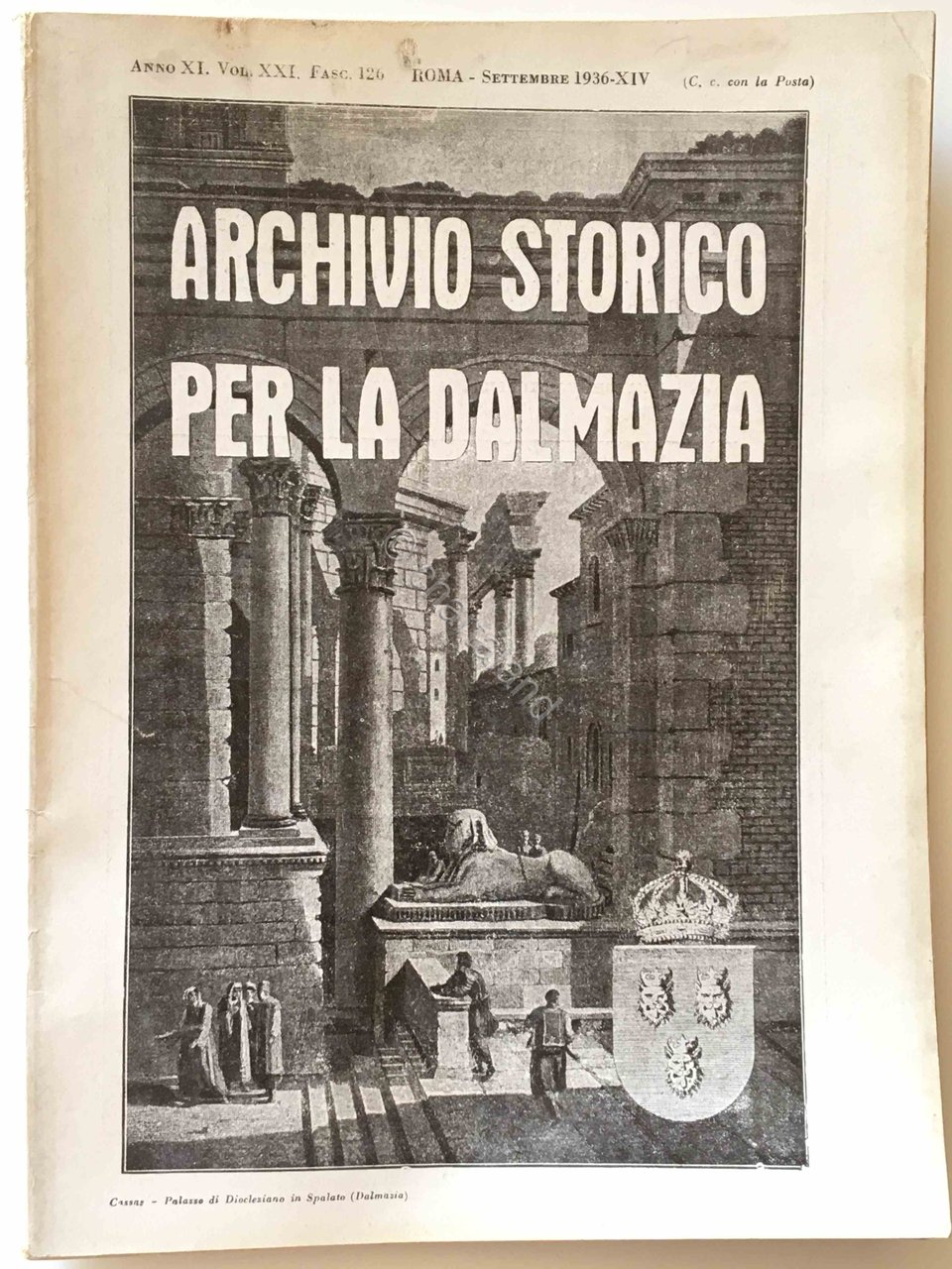 Archivio Storico per la Dalmazia - Mensile - Fascicolo 126 …