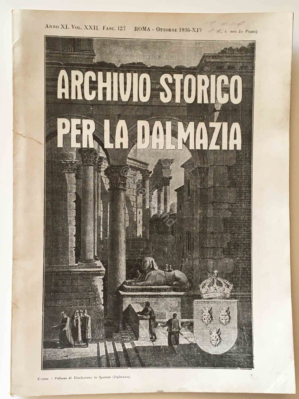 Archivio Storico per la Dalmazia - Mensile - Fascicolo 127 …