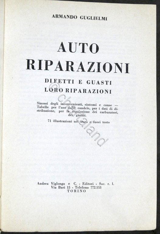 Armando Guglielmi - Autoriparazioni - Difetti e guasti loro riparazioni … | Immagine Gallery 4