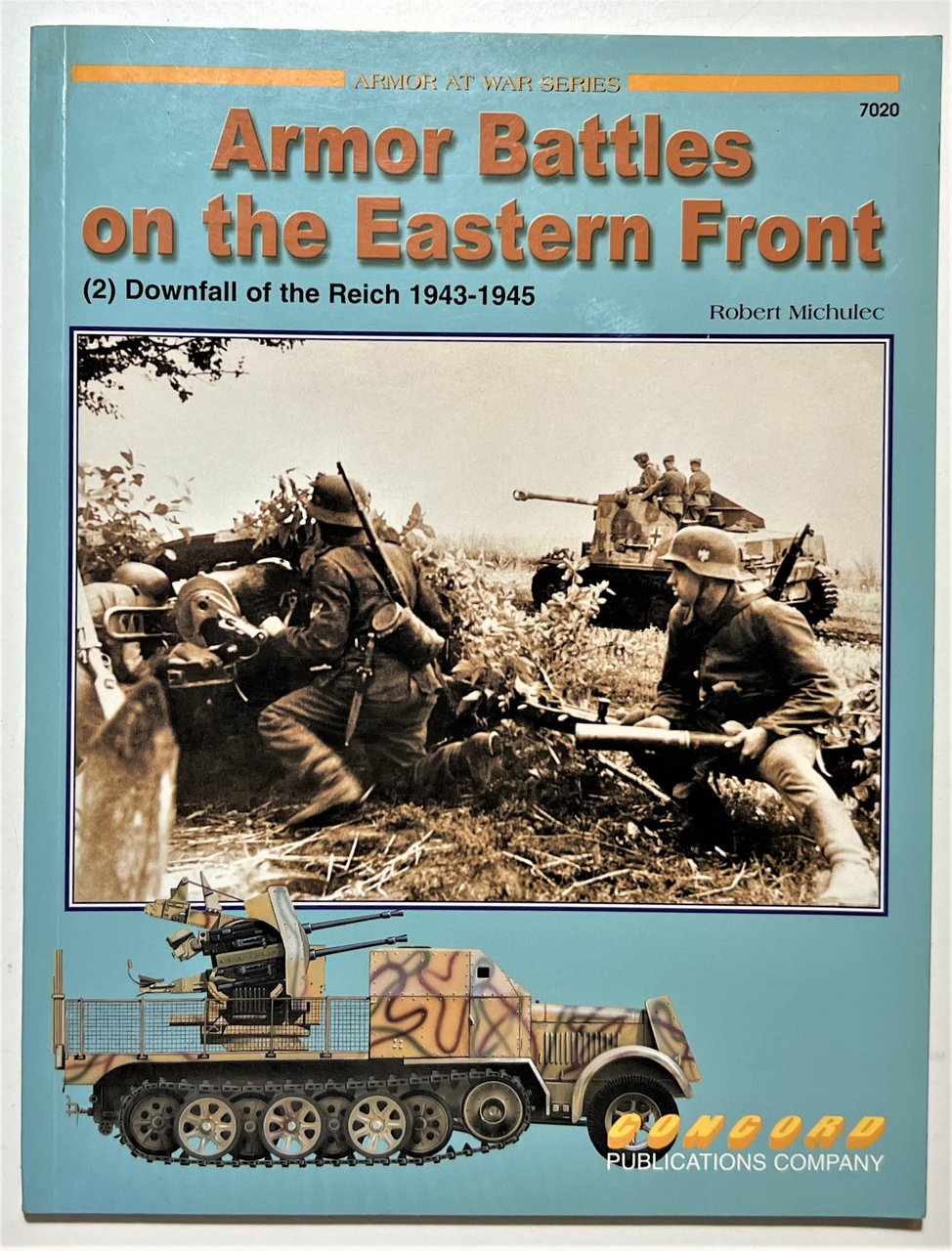 Armor at War Series 7020 - R. Michulec - Armor …