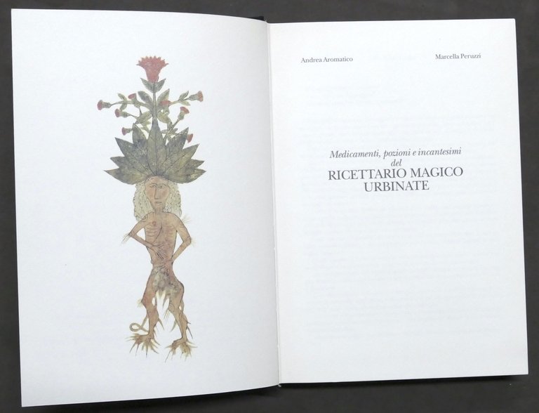 Aromatico - Medicamenti pozioni e incantesimi ricettario magico urbinate 1994