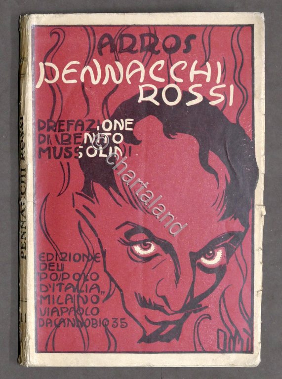 Arros - Pennacchi Rossi - Prefazione di Mussolini - 1^ …