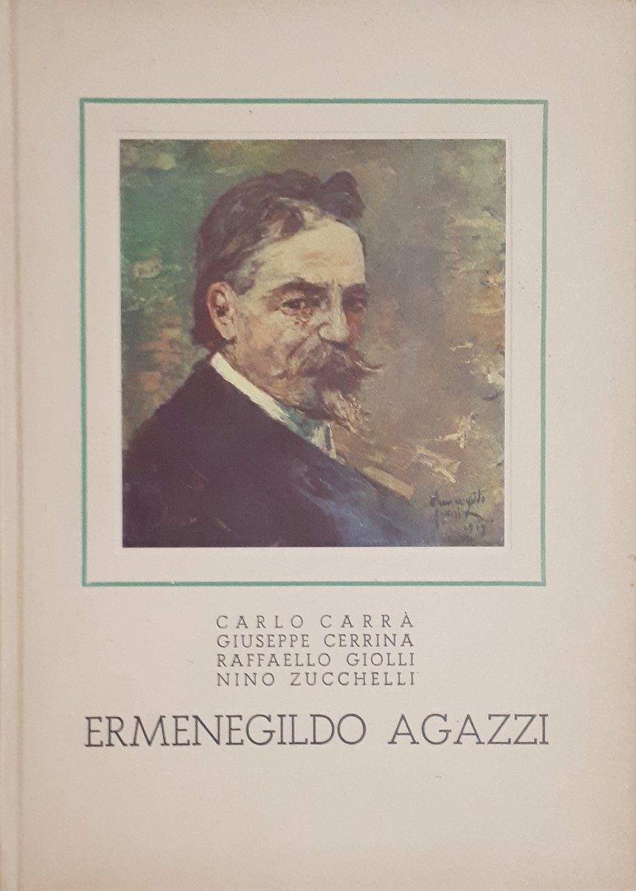 Arte - Carrà, Cerrina, Giolli, Zucchelli - Ermenegildo Agazzi - …