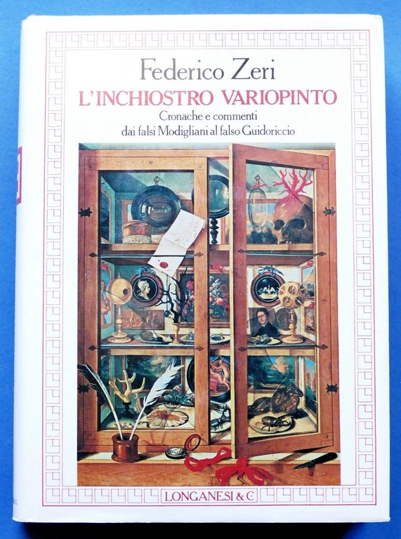 Arte - F. Zeri - L'inchiostro Variopinto - Falsi Modigliani - ed. 1985