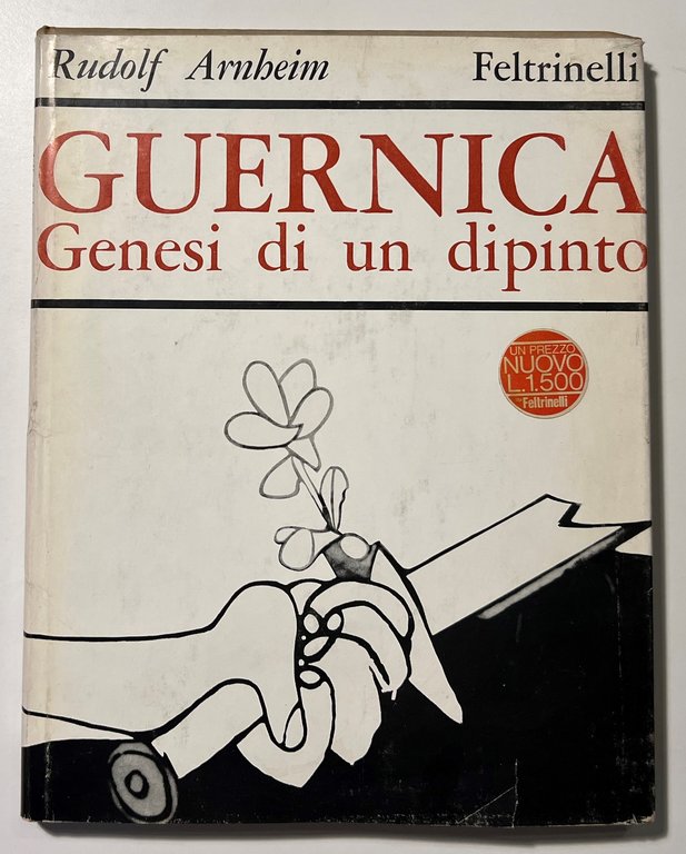 Arte - R. Arnheim - Guernica: Genesi di un dipinto …