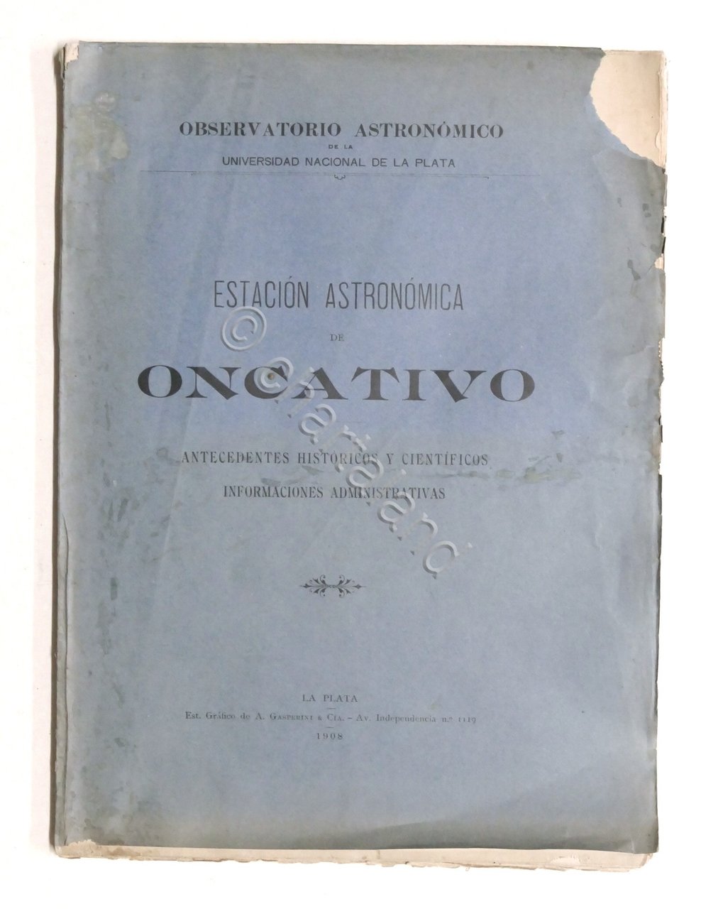Astronomia - Estacion Astronomica de Oncativo - 1^ ed. 1908