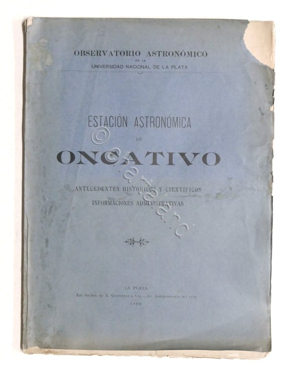 Astronomia - Estacion Astronomica de Oncativo - 1^ ed. 1908