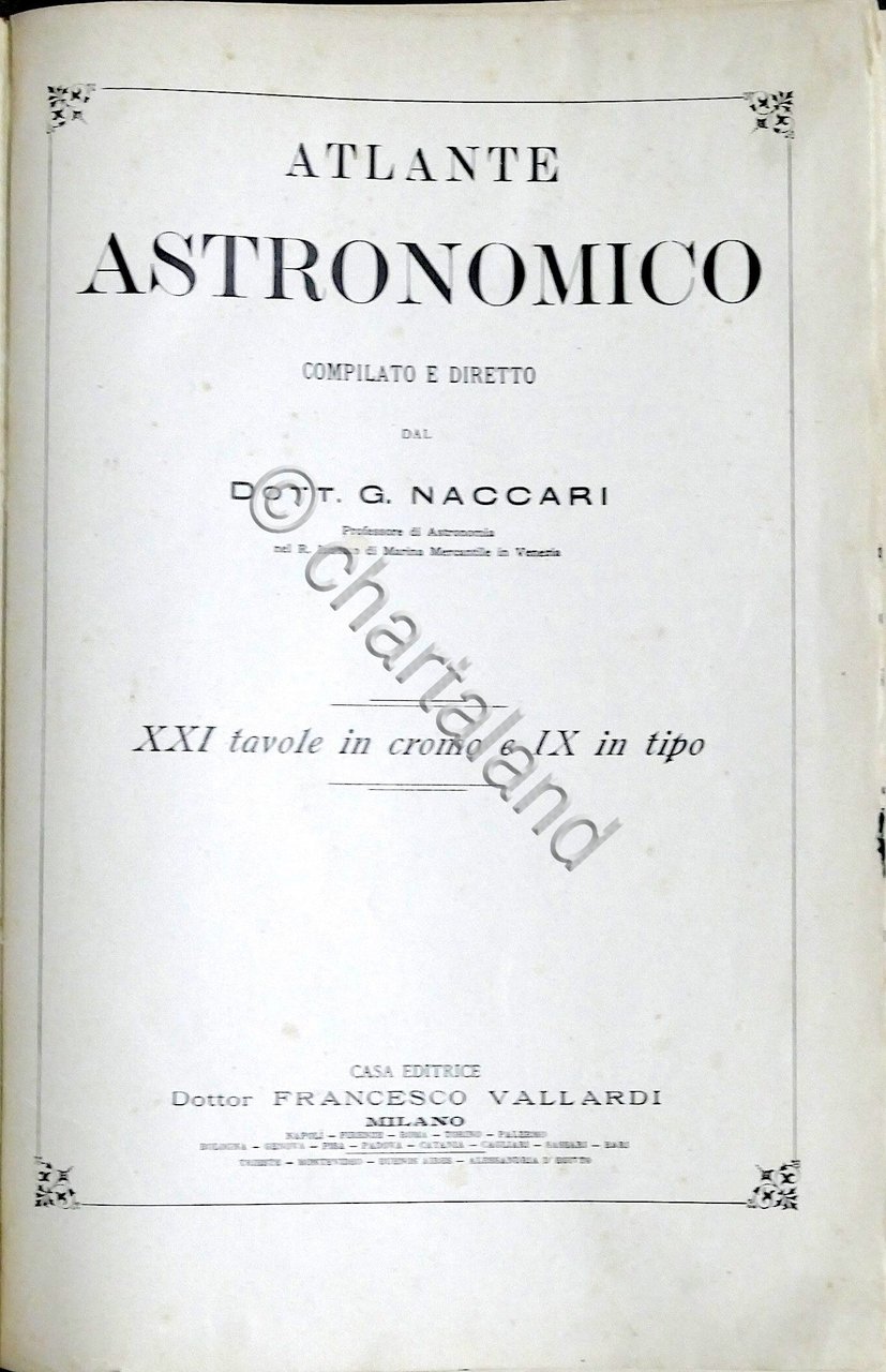 Atlante Astronomico compilato e diretto dal Dott. G. Naccari - …