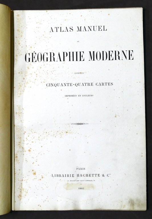 Atlante Geografico - Atlas Manuel de Geographie Moderne - 1883 …