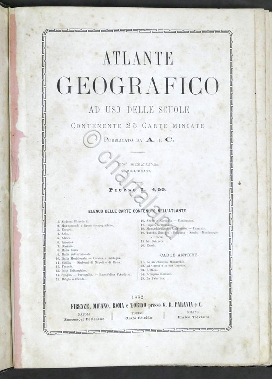Atlante geografico ad uso delle scuole - 25 carte miniate - ed. 1882