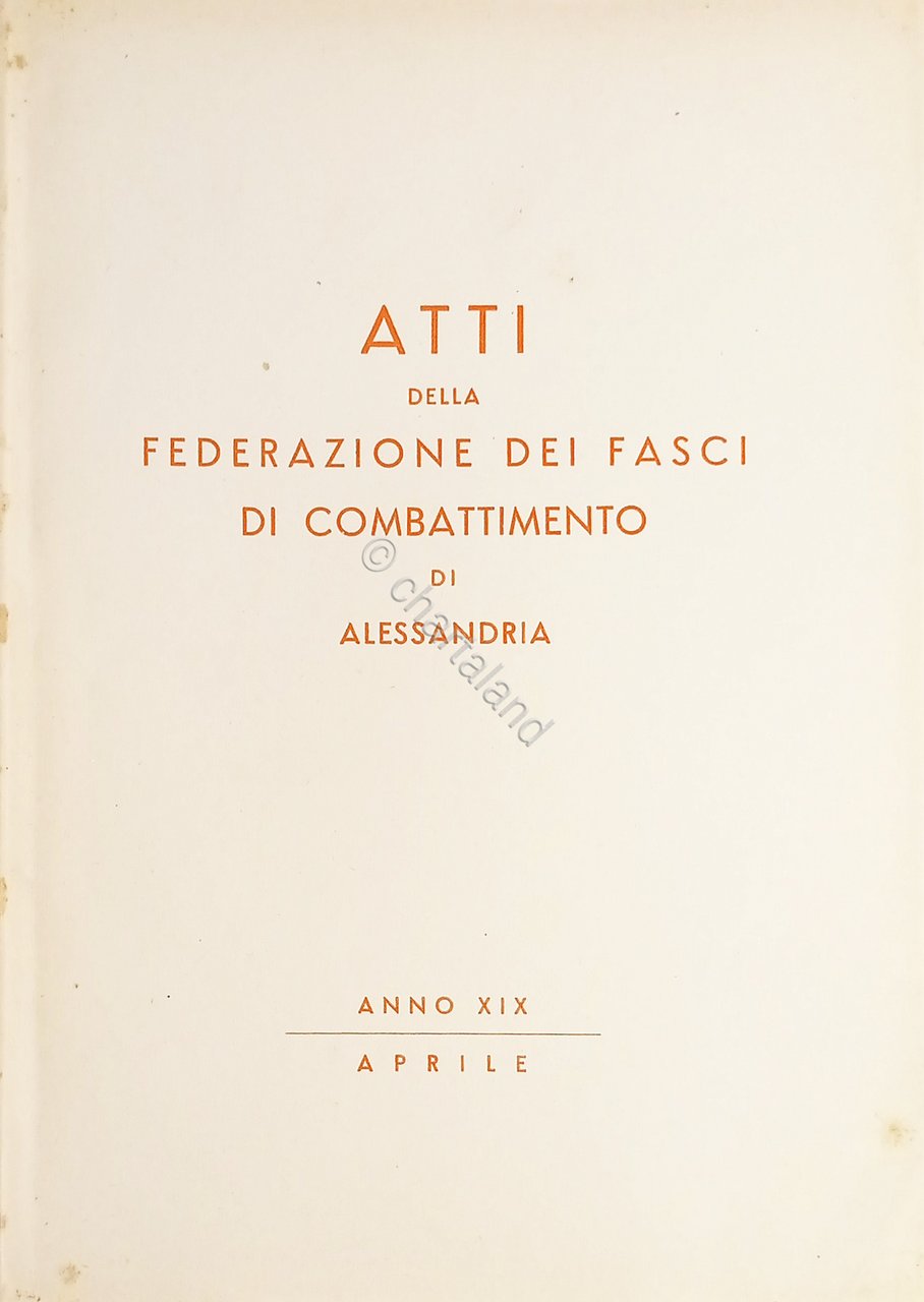 Atti della federazione dei Fasci di Combattimento di Alessandria - …