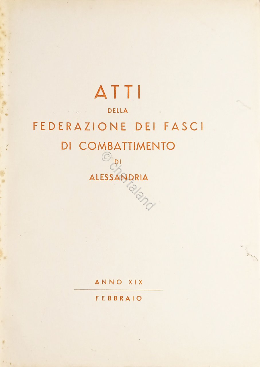 Atti della federazione dei Fasci di Combattimento di Alessandria - …