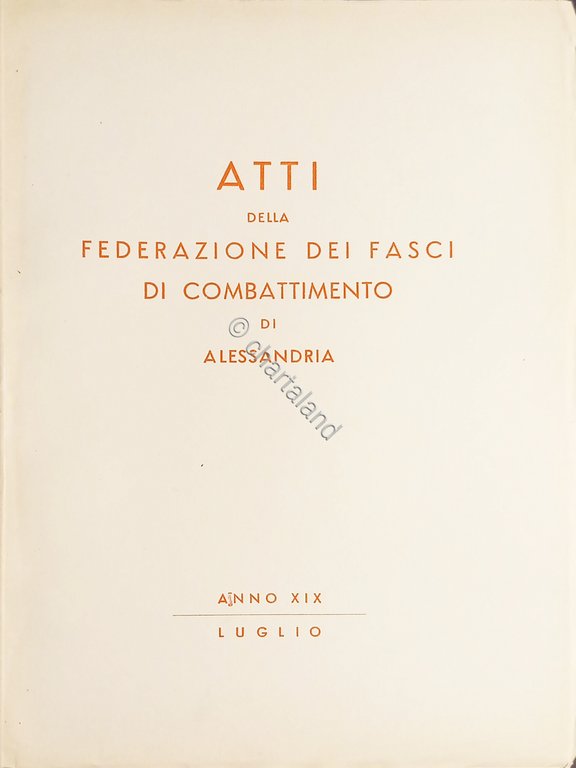 Atti della federazione dei Fasci di Combattimento di Alessandria - …