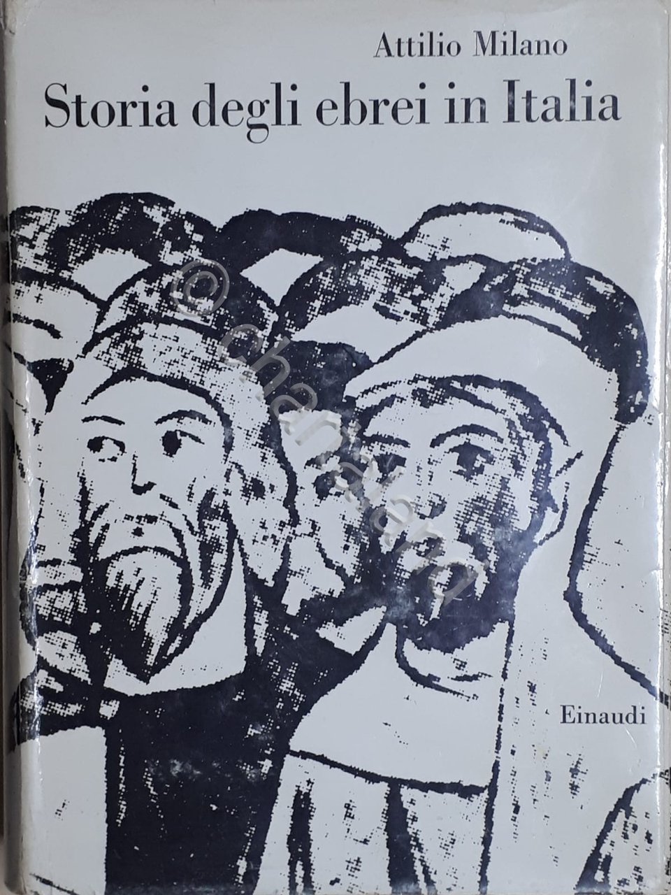 Attilio Milano - Storia degli ebrei in Italia - 1^ … | Immagine principale