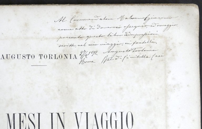 Augusto Torlonia - Undici Mesi in Viaggio - 1^ ed. …