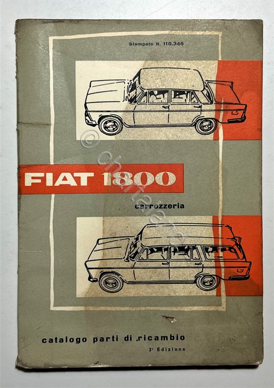 Automobilismo - FIAT 1800 Carrozzeria - Catalogo parti di ricambio …