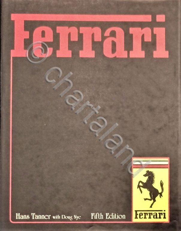 Automobilismo - H. Tanner & D. Nye - Ferrari - ed. 1979