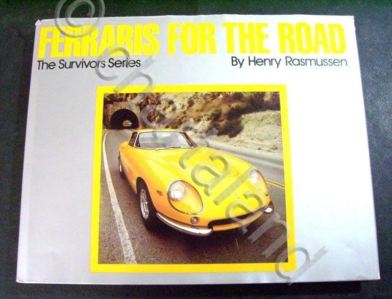 Automobilismo Ferrari - H. Rasmussen - Ferraris for the road …