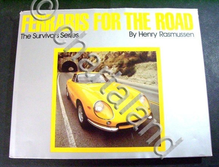 Automobilismo Ferrari - H. Rasmussen - Ferraris for the road …