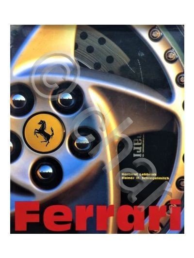 Automobilismo Lehbrink Schlegelmilch Ferrari - ed. 1995