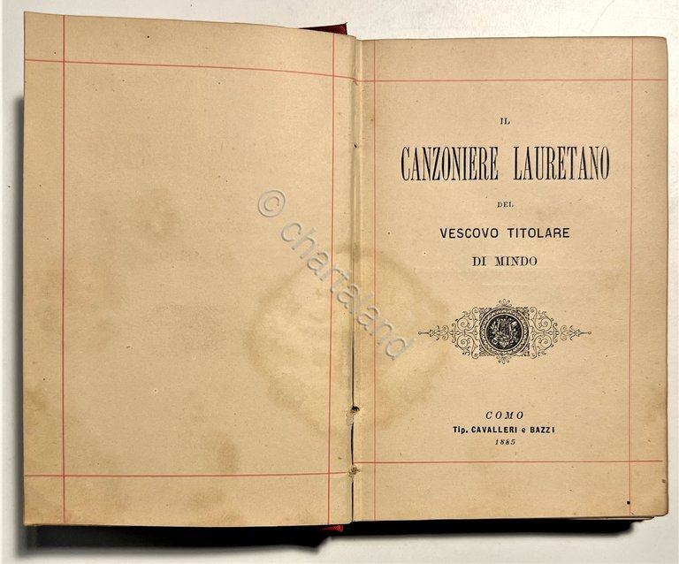 Ave Maria: Il Canzoniere Lauretano del Vescovo Titolare di Mindo …