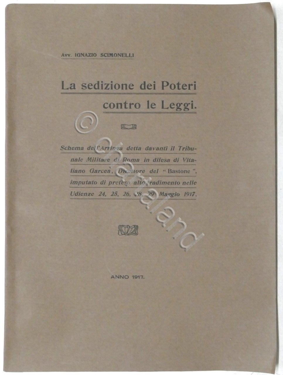 Avv. I. Scimonelli - La sedizione dei Poteri contro le … | Immagine principale