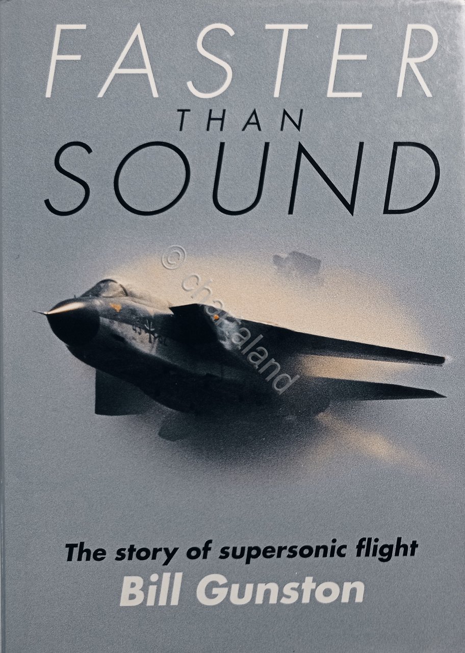 B. Gunston - Faster than sound: The story of supersonic …