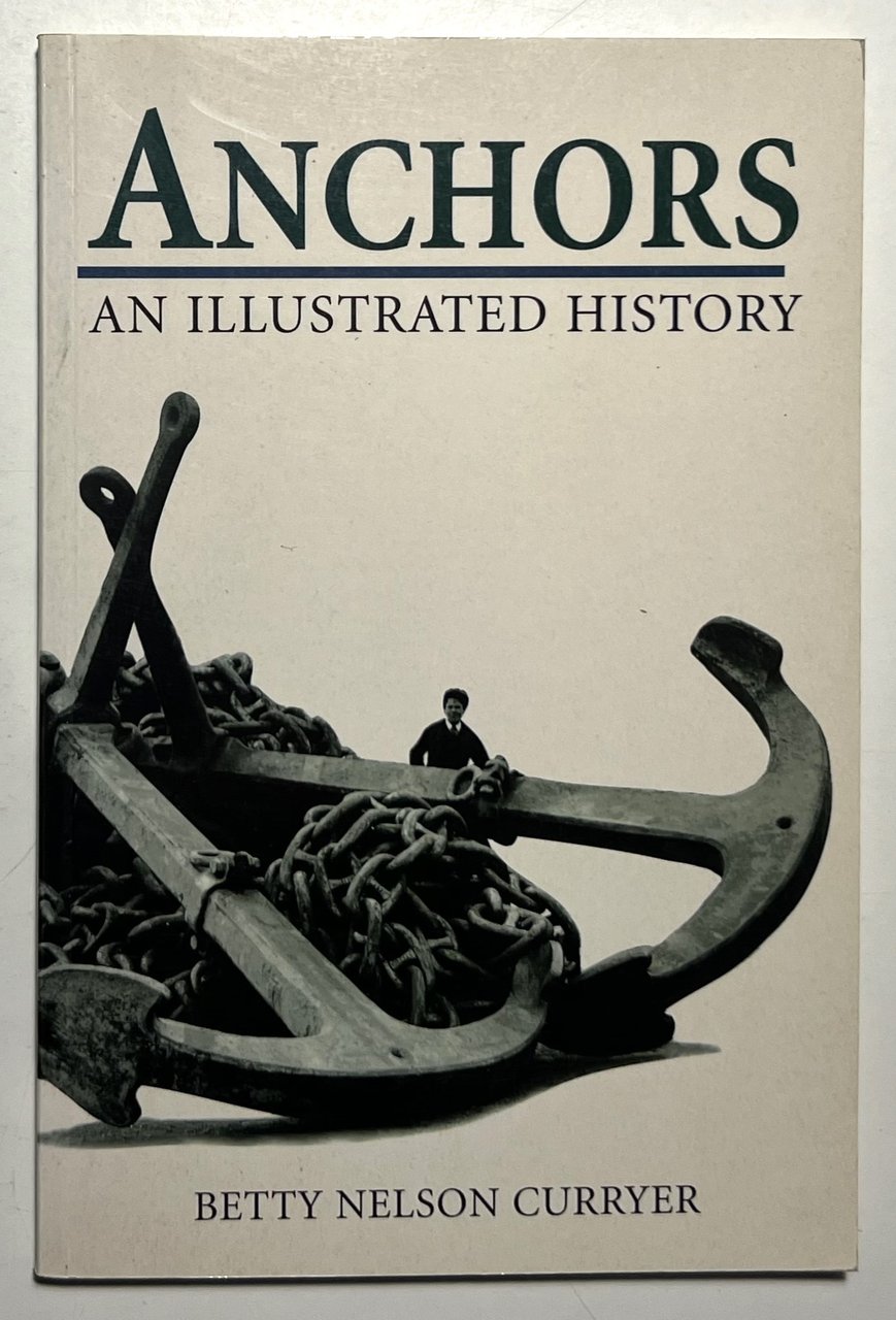 B. Nelson Curryer - Anchors an illustrated history - ed. … | Immagine principale