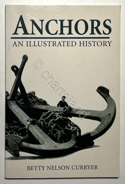 B. Nelson Curryer - Anchors an illustrated history - ed. … | Immagine Gallery 3