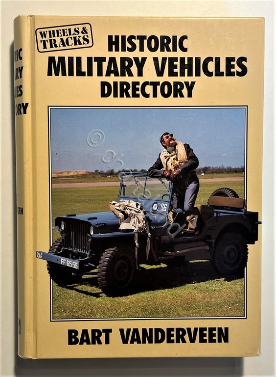 B. Vanderveen - Historic Military Vehicles Directory - ed.1989