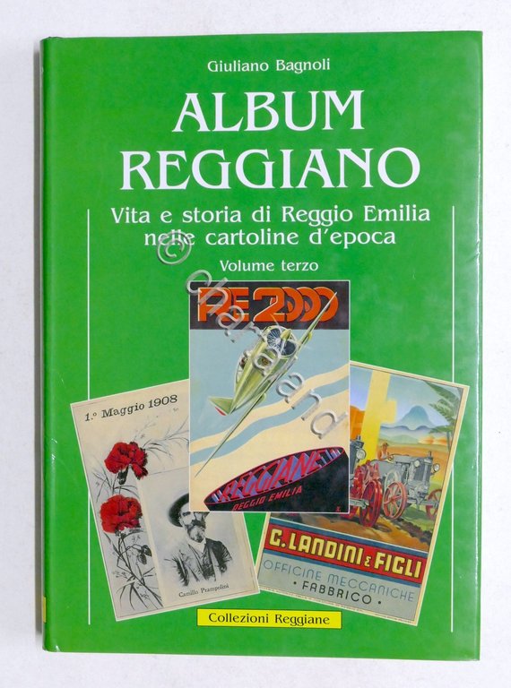 Bagnoli Album Reggiano Storia Reggio Emilia nelle Cartoline epoca Vol. …