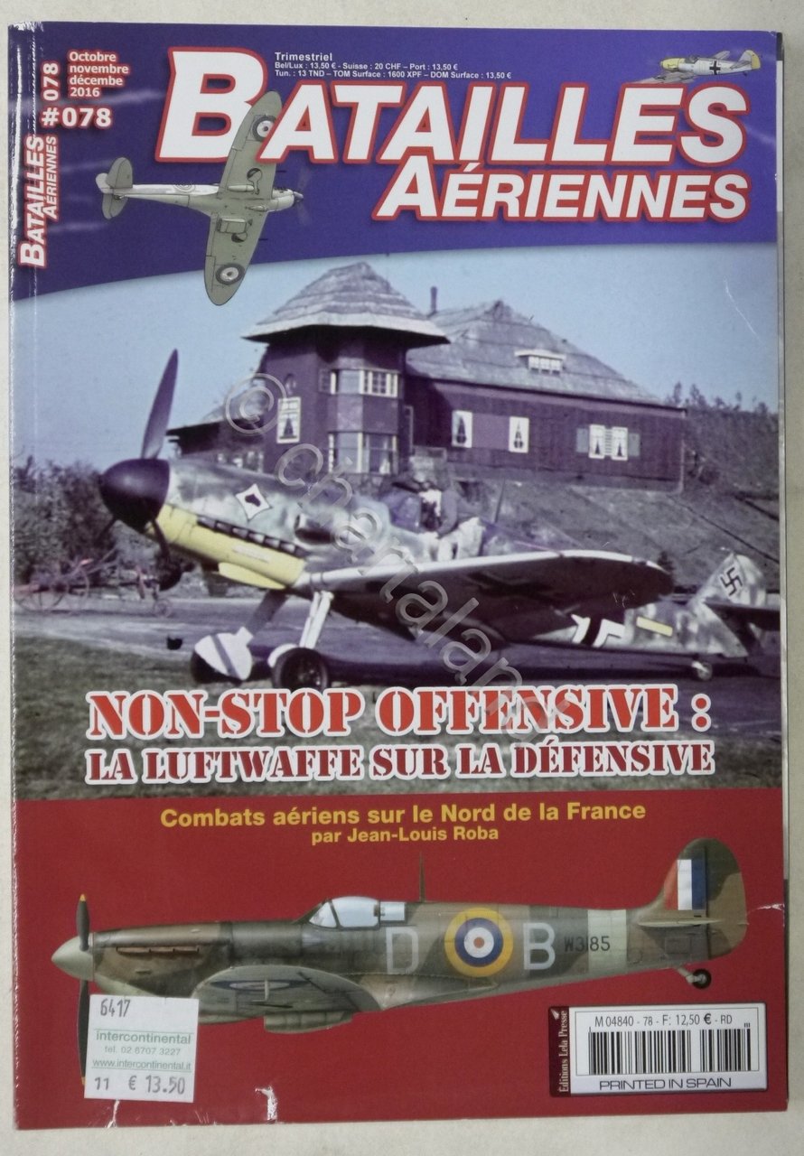 Batailles Aériennes N. 78 - 2016 - La Luftwaffe sur …